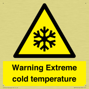Warning Extreme cold temperature